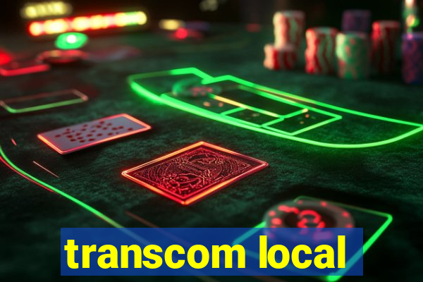 transcom local